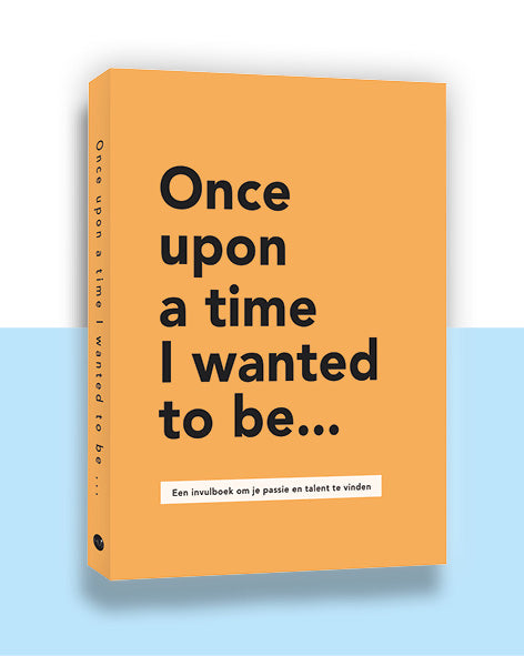 Once upon a time I wanted to be…