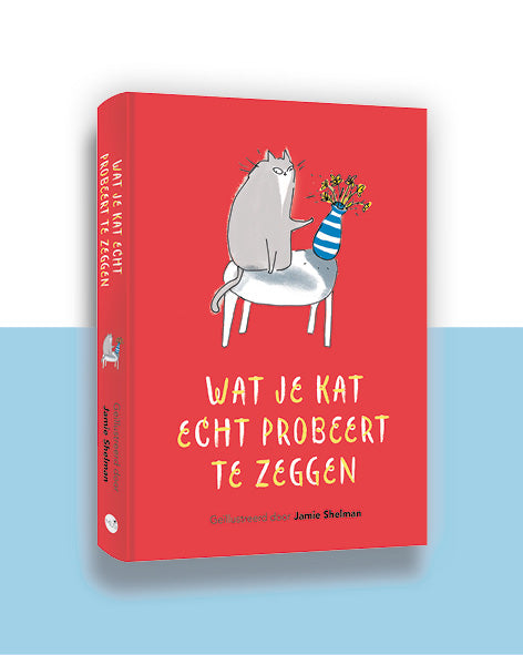 Wat je kat echt probeert te zeggen