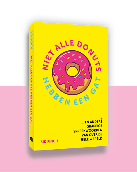Niet alle donuts hebben een gat